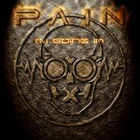Pain (SWE) : I'm Going in